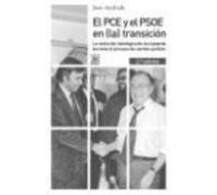 El Pc Y El Psoe En (La) Transición: La Evolución Ideológica De La Izquierda Durante El Proceso De Cambio Político - Andrade Blanco, Juan Antonio Andrade Blanco, Juan Antonio (Auteur)