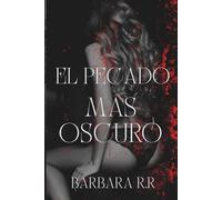 EL PECADO MÁS OSCURO: MAFIA ROMANCE