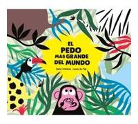 El pedo más grande del mundo