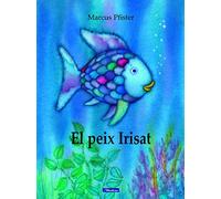El peix Irisat (El peix Irisat)
