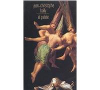 El pelele Jean-Christophe Bailly (Auteur)