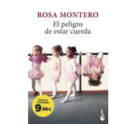 El peligro de estar cuerda: Edición limitada a precio especial
