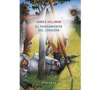 El Pensamiento Del Corazón - [Livre en VO] Hillman, James (Auteur)