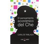 El pensamiento económico del Che