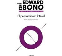 El Pensamiento Lateral De Bono, Edward (Auteur)