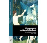 El pensamiento poético de Rubén Darío: una estética en movimiento