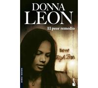 El peor remedio: Serie Comisario Brunetti