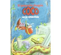 El pequeño dragón Coco en la Atlántida