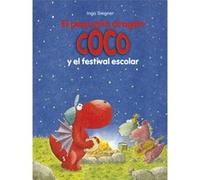 El Pequeño Dragon Coco Y El Festival Escolar [Livre en VO] Siegner, Ingo (Auteur)
