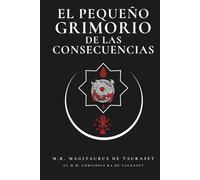 El Pequeño Grimorio de las Consecuencias