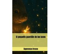 El pequeño guardián de las luces