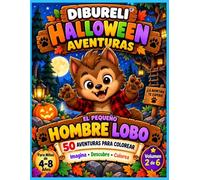 EL PEQUEÑO HOMBRE LOBO: 50 AVENTURAS PARA COLOREAR