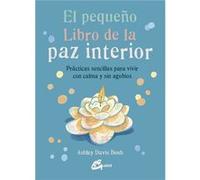 El Pequeño Libro De La Paz Interior - [Livre en VO] Davis Bush, Ashley (Auteur)