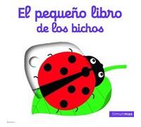 El Pequeño Libro De Los Bichos Choux, Nathalie (Auteur)