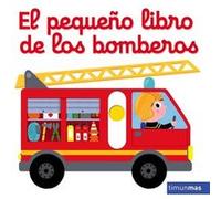 El Pequeño Libro De Los Bomberos [Livre en VO] Choux, Nathalie (Auteur)