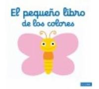 El Pequeño Libro De Los Colores - VV.AA. Vv Aa (Auteur)