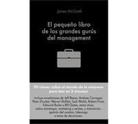 El Pequeño Libro De Los Grandes Gurús Del Management Mcgrath, Jim (Auteur)