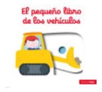 El Pequeño Libro De Los Vehículos - Nathalie Choux Nathalie Choux (Auteur)