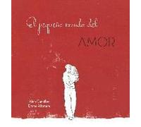 El Pequeño Mundo Del Amor