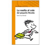 EL PEQUEÑO NICOLAS VUELTA AL COLE (S. NARANJA)