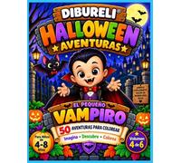 EL PEQUEÑO VAMPIRO: 50 AVENTURAS PARA COLOREAR