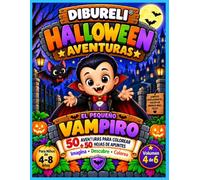 EL PEQUEÑO VAMPIRO: 50 AVENTURAS PARA COLOREAR + 50 HOJAS DE APUNTES