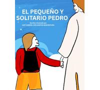El pequeño y solitario Pedro