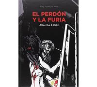 El perdón y la furia