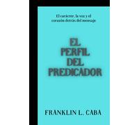 El Perfil del Predicador