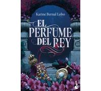 El perfume del rey