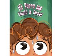 ¡El perro me comió la tarea!