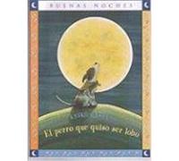 El perro que quiso ser lobo/ The Dog Who Cried Wolf Keiko Kasza (Auteur)