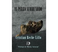 El perro semihundido