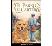 El Perro Y El Cartero