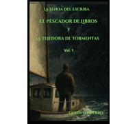 El Pescador de Libros y la Tejedora de Tormentas