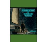 El Pescador de Libros y La Tejedora de Tormentas