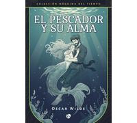 El pescador y su alma (Edición revisada y fijada)