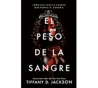 El peso de la sangre