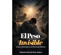 El Peso Invisible: Abusos y Realidades en la Vida de Los Enfermos
