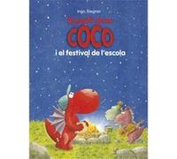 El Petit Drac Coco I El Festival De L´Escola [Livre en VO] Signer, Ingo (Auteur)