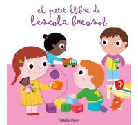 El petit llibre de l'escola bressol