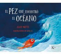 El Pez Que Encontró El Océano