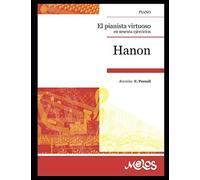 El Pianista Virtuoso: En Sesenta Ejercicios