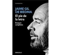 El Pie De La Letra Gil De Biedma, Jaime (Auteur)