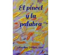 El pincel y la palabra