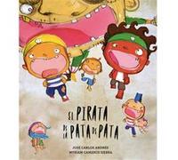 El Pirata De La Pata De Pata - [Livre en VO] Andrs, Jose C (Auteur)