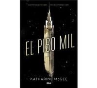 El Piso Mil - [Livre en VO] Mcgee, Katharine (Auteur)