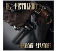 El Pistolero - Mexican Standoff [Cd] Uk - Import