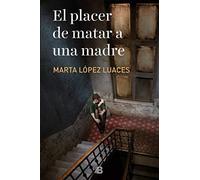 El Placer De Matar A Una Madre / The Pleasure Of Killing A Mother