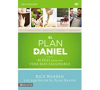 El Plan Daniel: 40 días hacia una Vida más saludable: SEIS sesiones